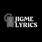 Jigme Lyrics