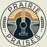 Prairie Praises