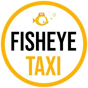 Fisheye Taxi