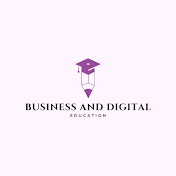 Business and Digital Education