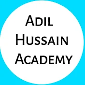 ADIL HUSSAIN ACADEMY