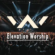 Elevation Worship Music