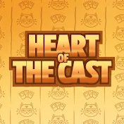 Heart of the Cast