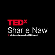 TEDxShar e Naw