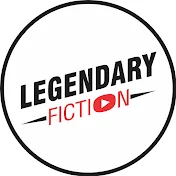 Legendary Fiction : นิยายในตำนาน