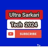 Ultra Sarkari Tech 2024