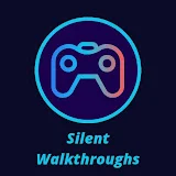 Silent Walkthroughs