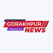 Gorakhpur Dhaakad News