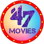 47 MOVIES