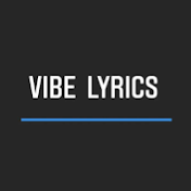 Vibe Lyrics