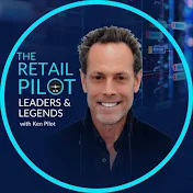The Retail Pilot - Leaders & Legends Podcast