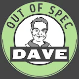 Out of Spec Dave