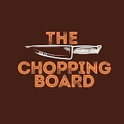 The Chopping Board