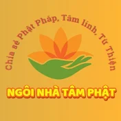 NGÔI NHÀ TÂM PHẬT