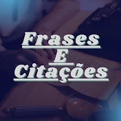 Frases E Citações