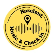 Hazelnut Music & Check in