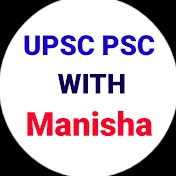 UPSC PSC With Manisha