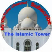 The Islamic Tower