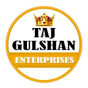 Taj Gulshan Enterprises