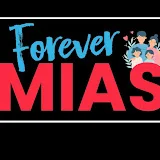 Forever MIAS