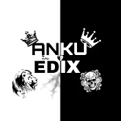 ANKU EDIX