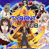 TyrantTub