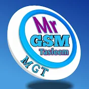 MR GSM TASLEEM