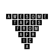 Awesome Tapes From Africa