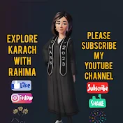 Explore Karachi with Rahima