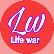 Life war