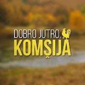 Dobro Jutro, Komšija