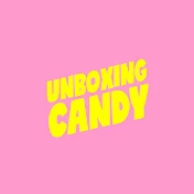 Unboxing Candy