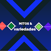 Mito & variedades