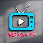 RM Baul Tv