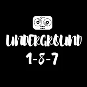 Underground 1-8-7