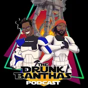 The Drunk Banthas Channel