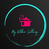 My Kitchen Calling...