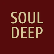 SOUL DEEP