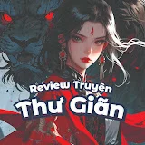 Review Truyện Thư Giãn