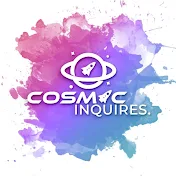 Cosmic Inquires