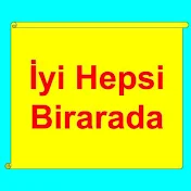 İyi Hepsi Birarada