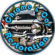 Chrome and Car Restoration