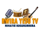 BWIRA YESU TV