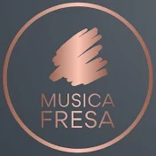 Música Fresa