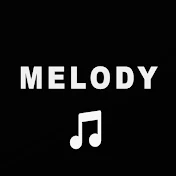 MELODY