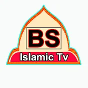 Bs Islamic Tv