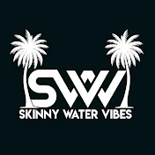 Skinny Water Vibes