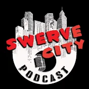 Swerve City Podcast