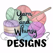 Yarn and Whimsy Designs