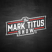 Mark Titus Show